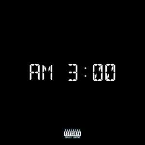 Album 3am Freestyle (Explicit) from 
