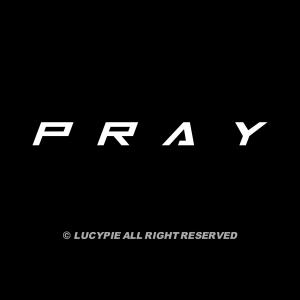 收聽LucyPIE 鹿希派的Pray (Explicit)歌詞歌曲