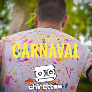 อัลบัม Modo Carnaval ศิลปิน Chirettes