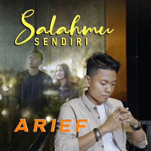 Arief的專輯Salahmu Sendiri