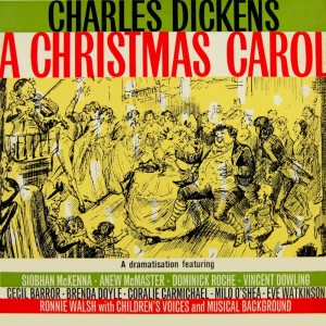 Charles Dickens 'A Christmas Carol' (Original Cast Recording)