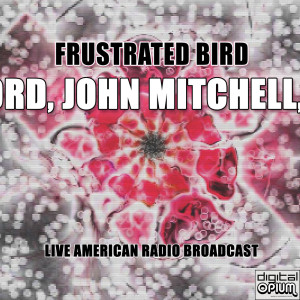 Frustrated Bird (Live)
