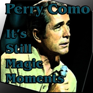 收聽Perry Como的Sunrise Sunset歌詞歌曲