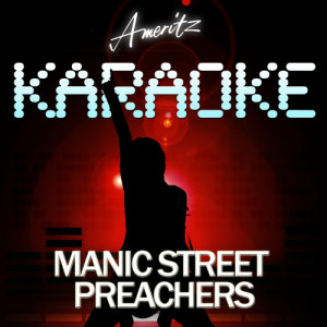 ดาวน์โหลดและฟังเพลง Ocean Spray (The Manic Street Preachers) พร้อมเนื้อเพลงจาก Ameritz Audio Karaoke
