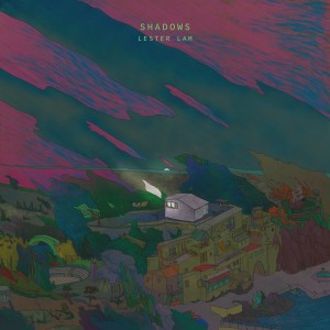 Listen to Shadows song with lyrics from Lester Lam