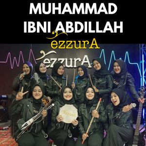 Album Muhammad Ibni Abdillah (Live Session) oleh Ezzura