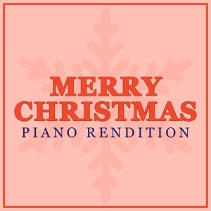 Merry Christmas (Piano Rendition)