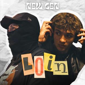 Sami Beats的專輯Loin (New Gen) (feat. Nogi) [Explicit]