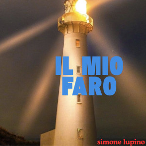 il mio faro dari simone lupino