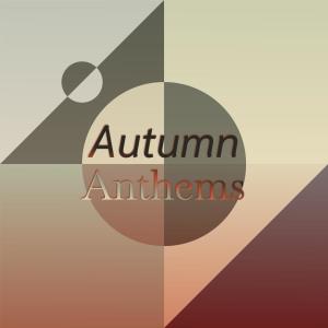 Album Autumn Anthems from Various