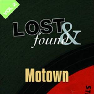 Various Artists的專輯Lost & Found: Motown Volume 2