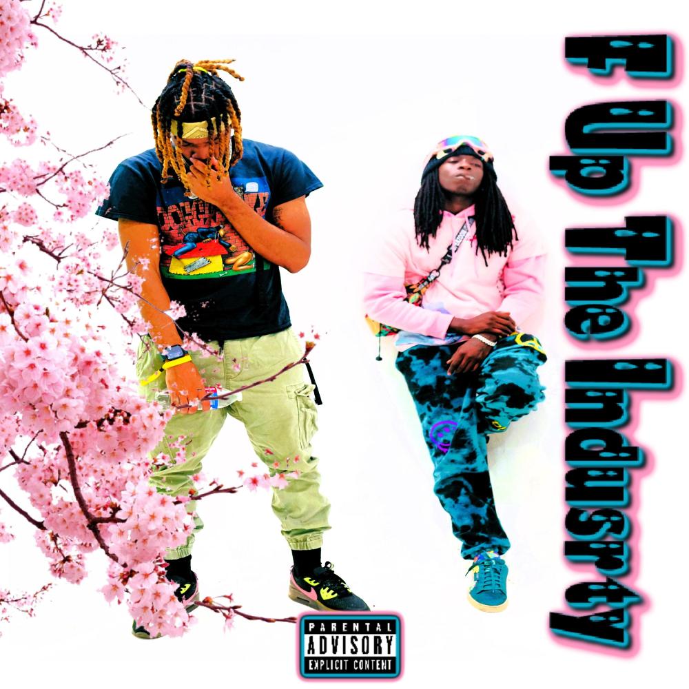 F Up The Industry (feat. BLK DOM) (Explicit)