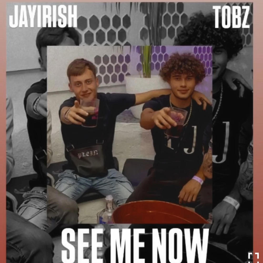 See me now (feat. Tobz)