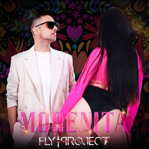 Listen to Morenita song with lyrics from Fly Project