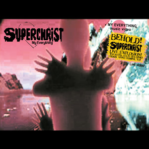 ดาวน์โหลดและฟังเพลง My Everything (Video Edit) พร้อมเนื้อเพลงจาก Superchrist