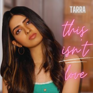 Listen to This Isn't Love (Explicit) song with lyrics from Tarra