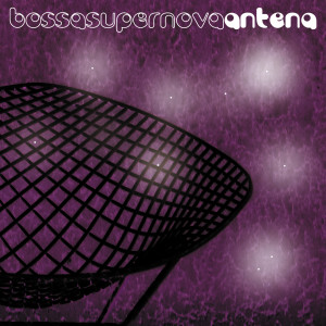 Album Bossa Super Nova from Antena