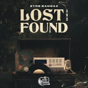 Str8 Bangaz的專輯Lost And Found