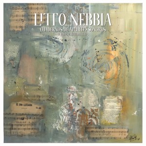 Cuadernos de apuntes sonoros (21 temas instrumentales) dari Litto Nebbia