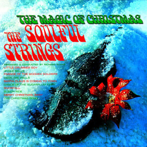 The Soulful Strings的專輯The Magic Of Christmas
