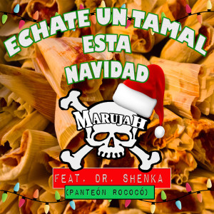 อัลบัม Echate Un Tamal Esta Navidad ศิลปิน Marujah