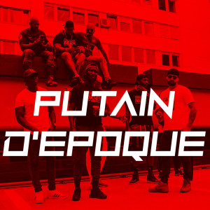 Album Putain d époque from 25 G