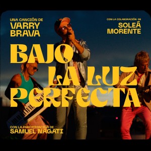 Varry Brava的專輯Bajo la Luz Perfecta