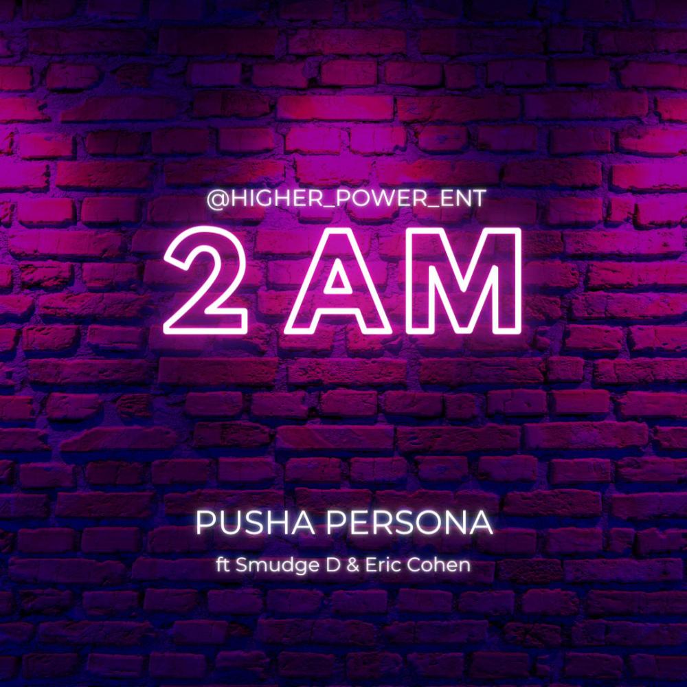 2 AM (feat. SMUDGE D & Eric Cohen)