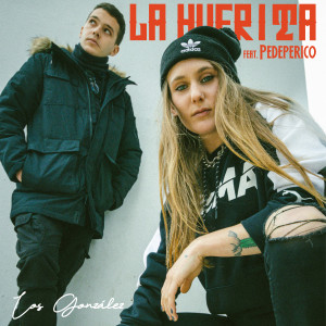 ดาวน์โหลดและฟังเพลง Los González พร้อมเนื้อเพลงจาก La Huerita