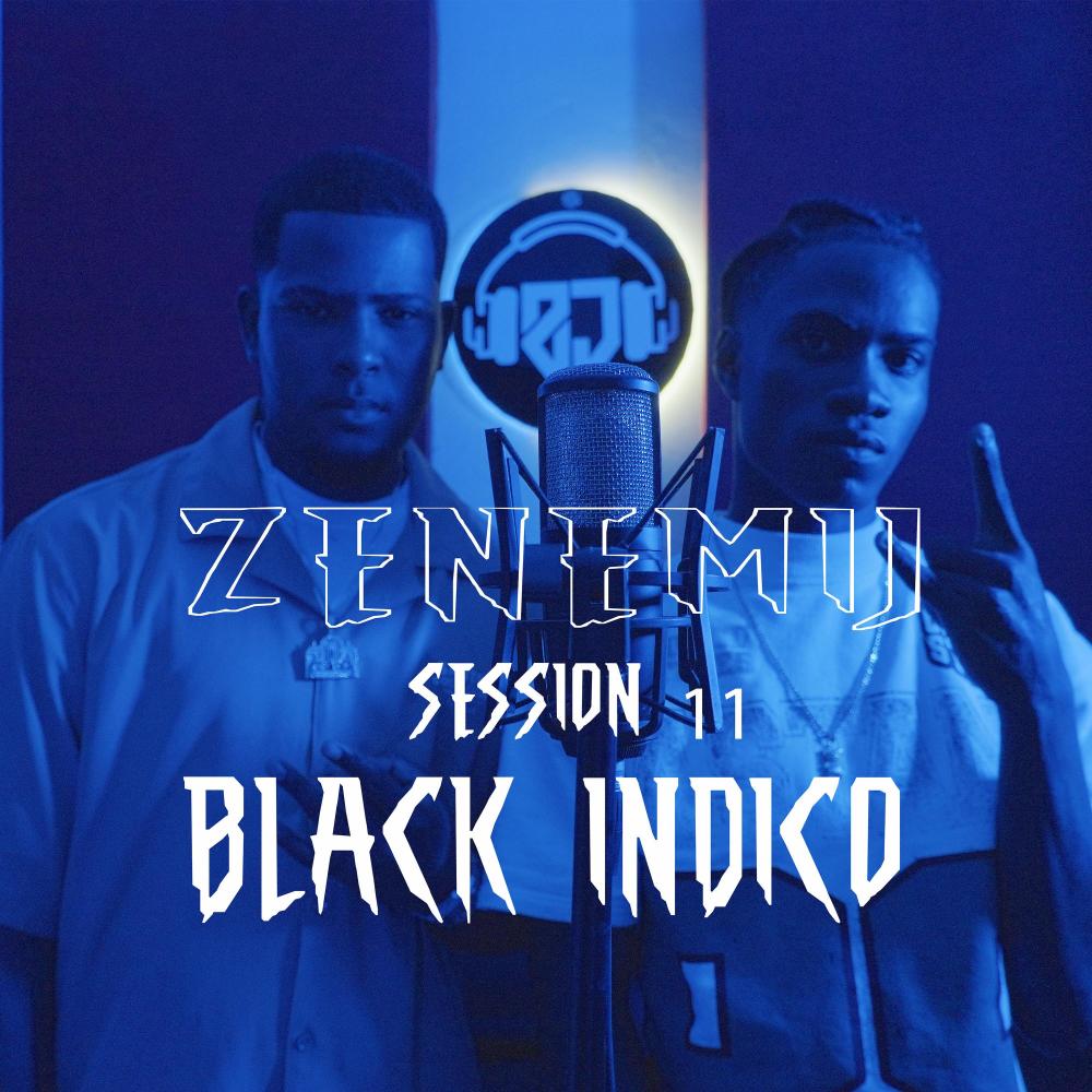 Zenemij Session 11 (feat. Black Indico) (Explicit)