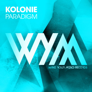 Listen to Paradigm (Extended Mix) song with lyrics from Kolonie