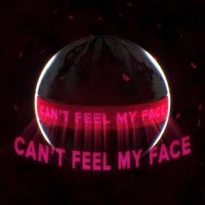 收听Steve Void的Can't Feel My Face(feat. Ember Island)歌词歌曲