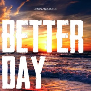 Simon Andersson的專輯Better Day