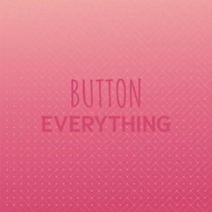 Album Button Everything from 