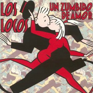 Los Locos的專輯Heroes de los 80. Un zumbido de amor