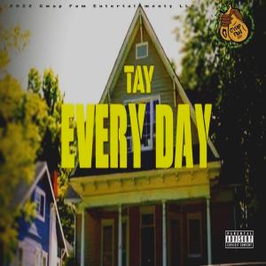 收聽Gwapfam Tay的Everyday (Explicit)歌詞歌曲