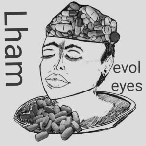 อัลบัม Evol Eyes (Explicit) ศิลปิน Lham