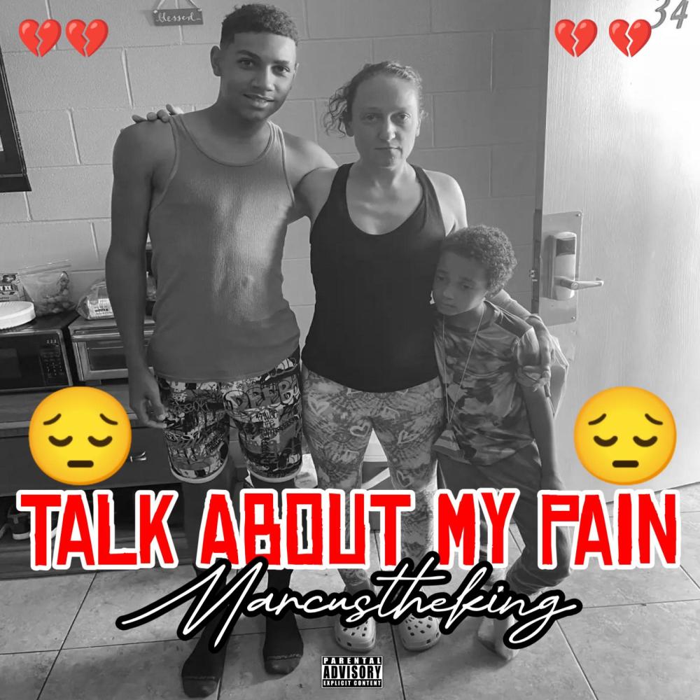 Talk About My Pain (Explicit)