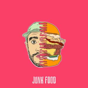 Joe Burger的專輯JUNK FOOD (Explicit)