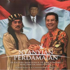 ดาวน์โหลดและฟังเพลง Nyanyian Perdamaian พร้อมเนื้อเพลงจาก Nuril Arifin Husen