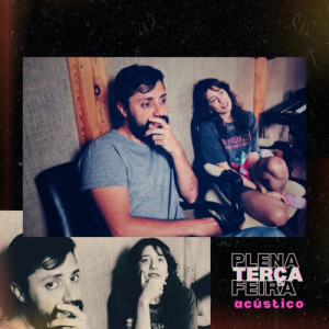 Album PLENA TERÇA FEIRA (Acústico) from Gabriel Coelho