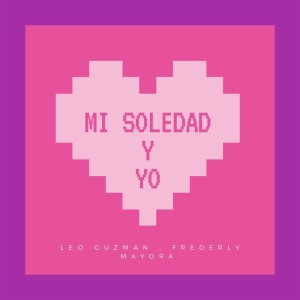 Album Mi Soledad y Yo from Leo Guzmán
