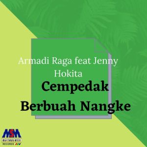 Cempedak Berbuah Nangke dari Armadi Raga