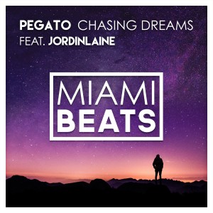 ดาวน์โหลดและฟังเพลง Chasing Dreams (Radio Edit) พร้อมเนื้อเพลงจาก Pegato