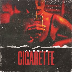 收聽VARMAX的Cigarette歌詞歌曲