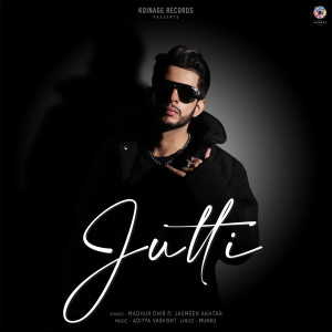 Album Jutti from Madhur Dhir