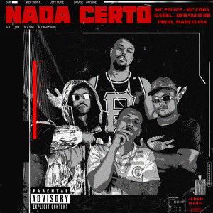 Listen to Nada Certo (Explicit) song with lyrics from Marcelinx