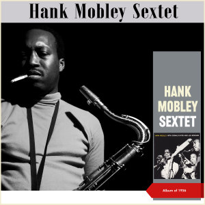收聽Hank Mobley的Barrel of Funk歌詞歌曲
