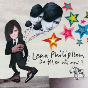 อัลบัม Du följer väl med? ศิลปิน Lena Philipsson