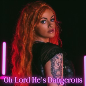 อัลบัม Oh Lord He's Dangerous ศิลปิน Kerry Feeney